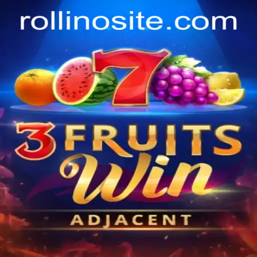3FruitsWin: A Comprehensive Guide to the Exciting Rollino Game