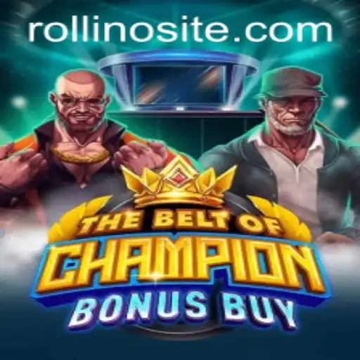 TheBeltOfChampionBonusBuy: A Thrilling Addition to Rollino's Gaming Lineup